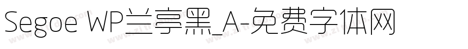 Segoe WP兰亭黑_A字体转换